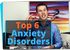 Anxiety Disorders: How likely am I to get one? (The Top 6)