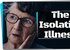 COVID-19 Anxiety: the illness you get from isolation