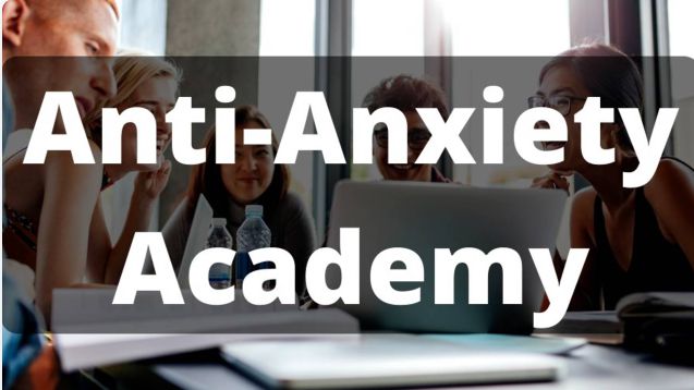  Anti-Anxiety Academy