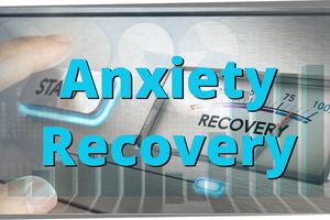  Anxiety recovery